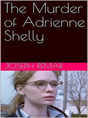 cover image of The Murder of Adrienne Shelly